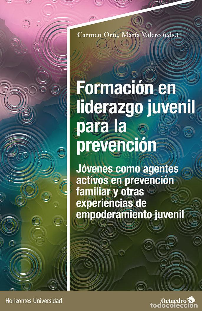 books: FORMACION EN LIDERAZGO JUVENIL PARA LA PREVENCION - .