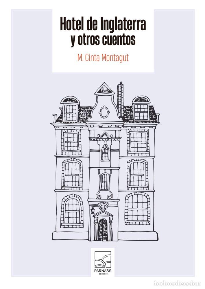Livres: HOTEL DE INGLATERRA - MONTAGUT, M CINTA