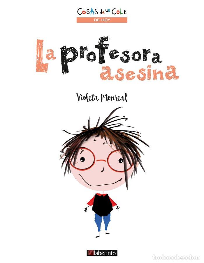Livres: PROFESORA ASESINA,LA - MONREAL, VIOLETA