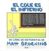 Livres: COLE ES EL INFIERNO,EL - GROENING, MATT