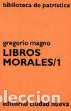 Livros: LIBROS MORALES/1 - GREGORIO MAGNO