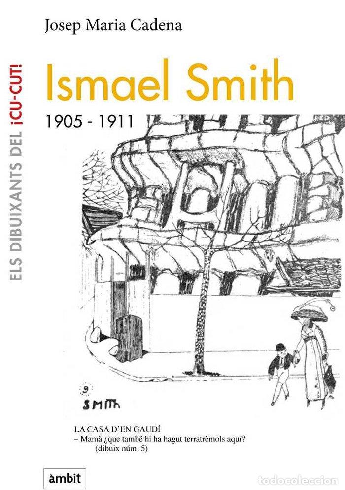 Livros: ISMAEL SMITCH 1905-1911 - CADENA, JOSEP MARIA