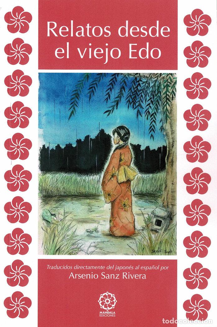 Livros: RELATOS DESDE EL VIEJO EDO - SANZ RIVERA, ARSENIO