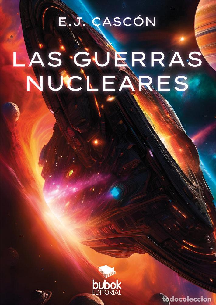 Livros: LAS GUERRAS NUCLEARES - CASCON, E J