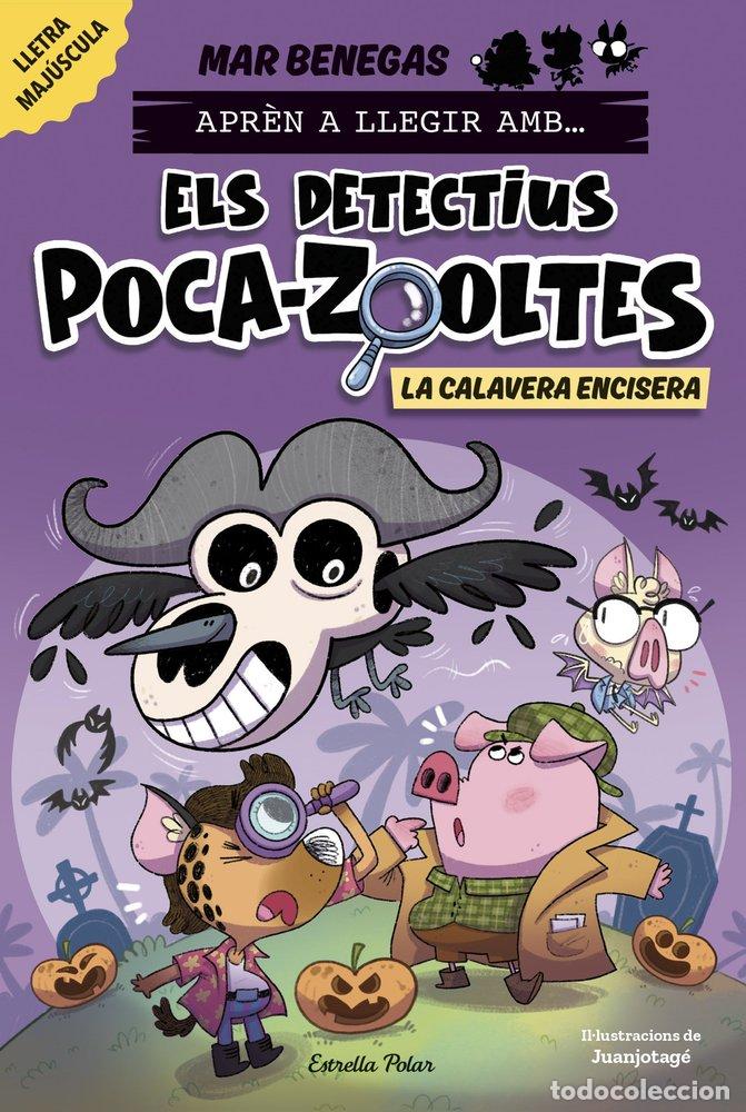Livros: APREN A LLEGIR AMB ELS DETECTIUS POCA ZOOLTES 8. LA CALAVERA - BENEGAS, MAR