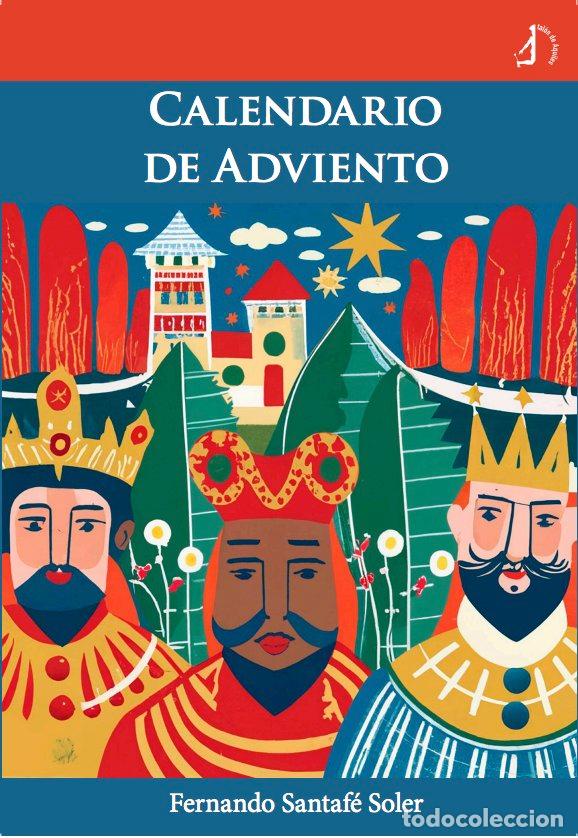 Libri: CALENDARIO DE ADVIENTO - FERNANDO SANTAFE SOLER