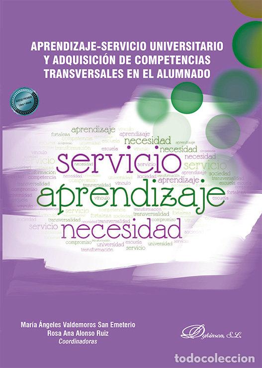 Libri: APRENDIZAJE SERVICIO UNIVERSITARIO Y ADQUISICION DE COMPETEN - .