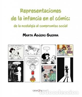Livros: REPRESENTACIONES DE LA INFANCIA EN EL COMIC - AG&Uuml;ERO GUERRA, MARTA