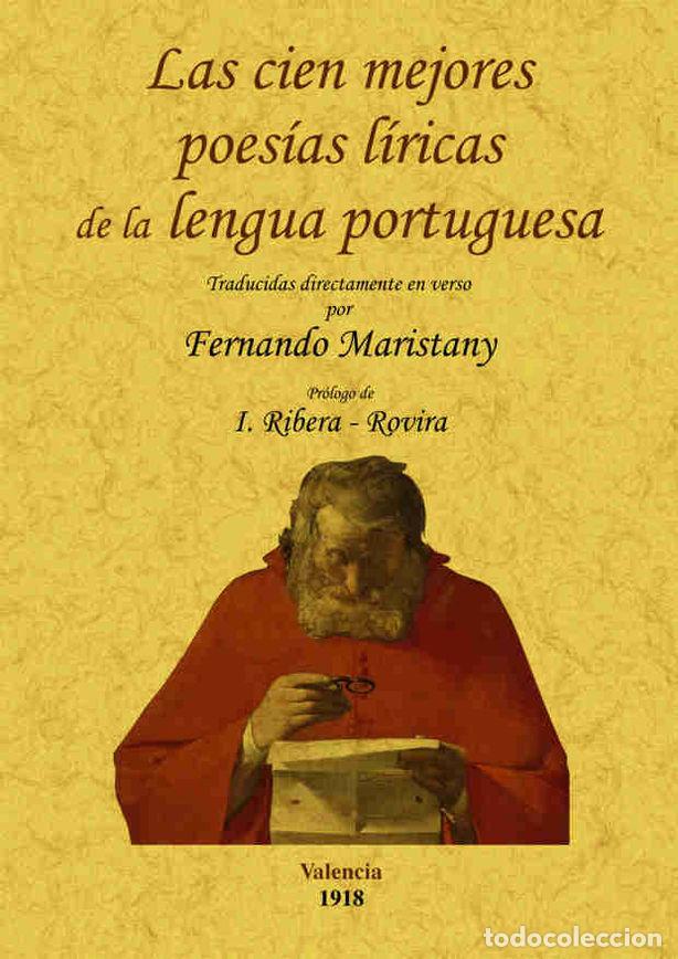 B&uuml;cher: CIEN MEJORES POESIAS LIRICAS DE LA LENGUA PORTUGUESA, LAS - MARISTANY, FERNANDO