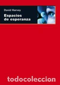 Livros: ESPACIOS DE ESPERANZA - HARVEY, DAVID