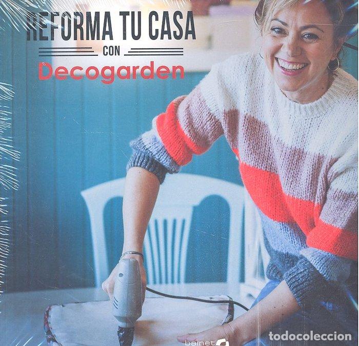 Livros: REFORMA TU CASA CON DECOGARDEN - ALZOLA, YOLANDA