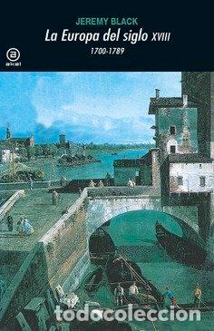 Livros: EUROPA SIGLO XVIII 1700-1789 - BLACK, JEREMY