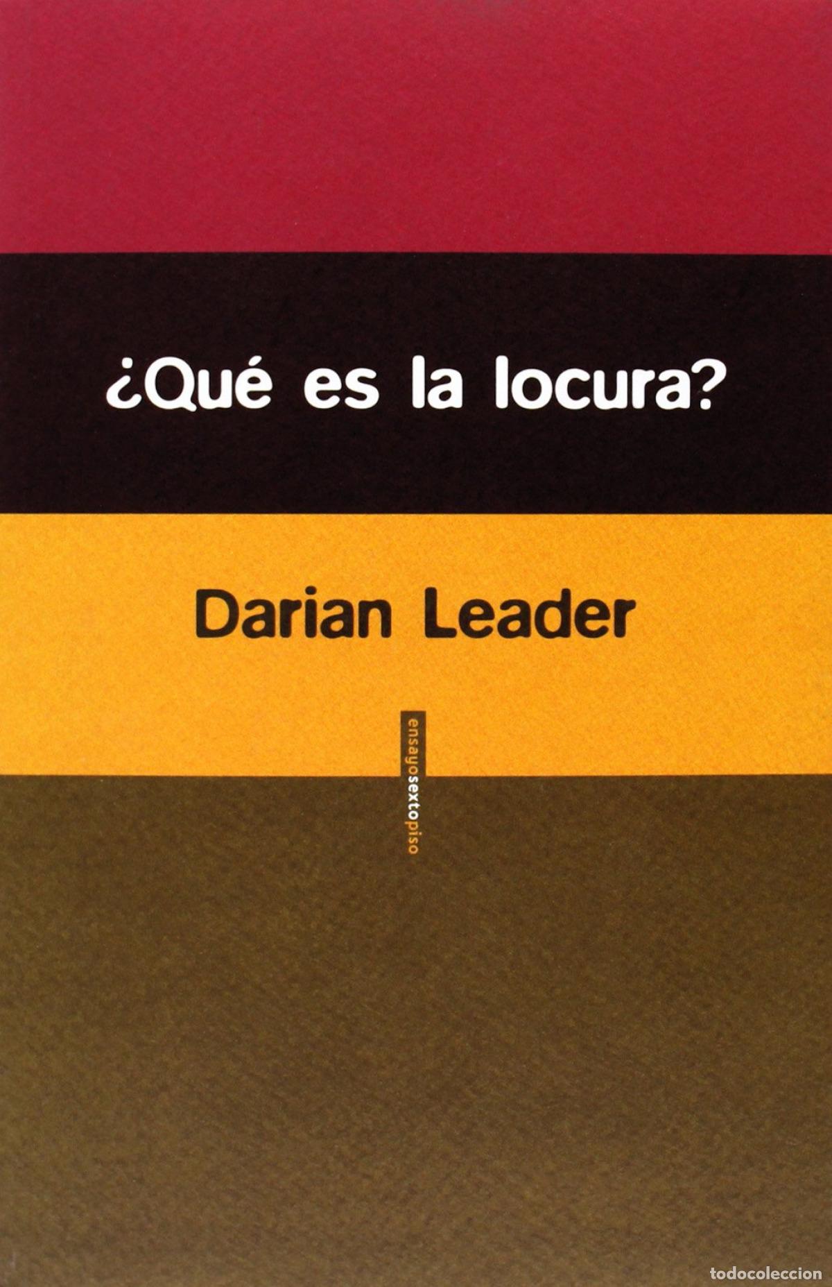 Libros: &iquest;QU&Eacute; ES LA LOCURA? - Leader, Darian