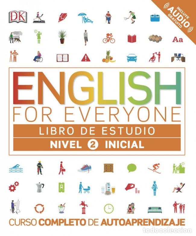 Libros: ENGLISH FOR EVERYONE ESPA&Ntilde;OL NIVEL INICIAL 2 LIBRO ESTUDIO - AA.VV