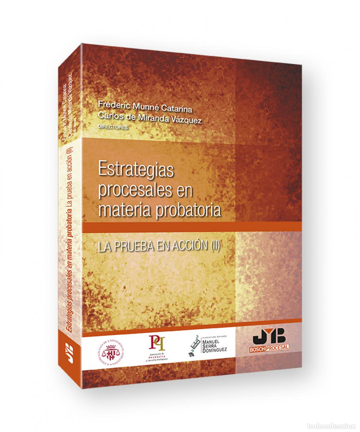 Libros: ESTRATEGIAS PROCESALES EN MATERIA PROBATORIA - Munn&eacute; Catarina, Frederic