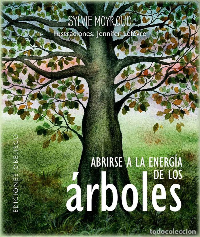 Libros: ABRIRSE A LA ENERGIA DE LOS ARBOLES PACK CARTAS - MOYROUD, SYLVIE