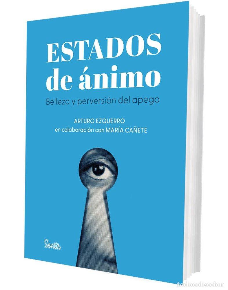 B&uuml;cher: ESTADOS DE ANIMO - EZQUERRO, ARTURO