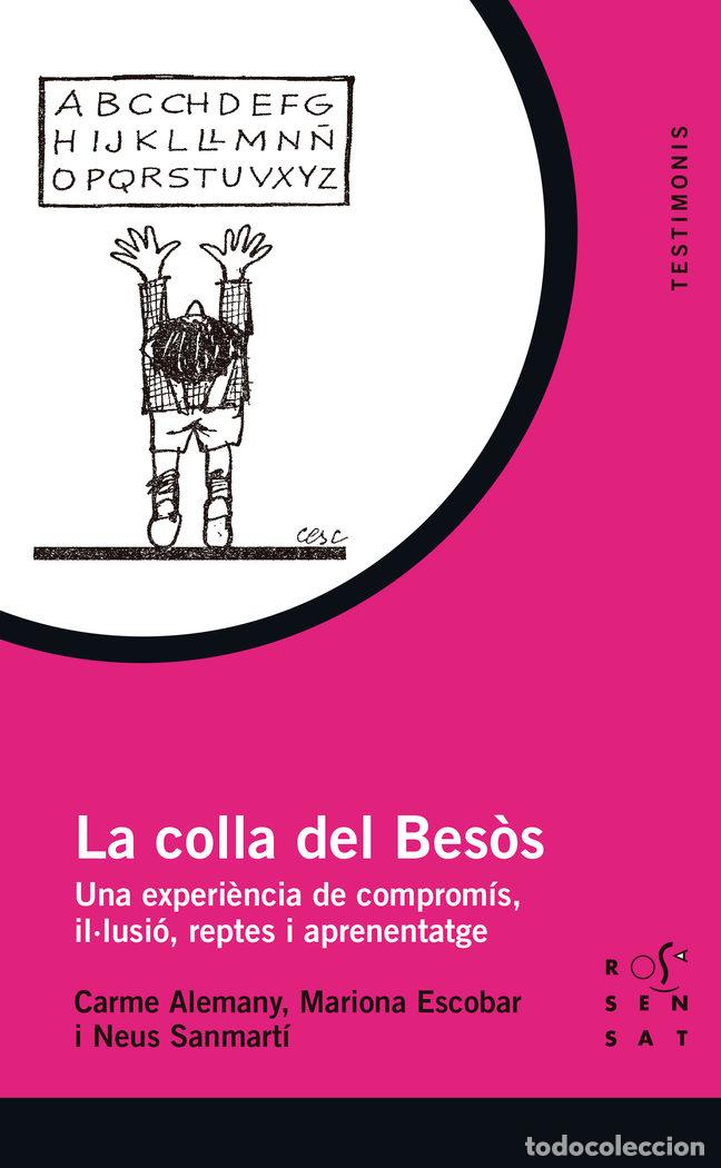 Libros: LA COLLA DEL BESOS - ALEMANY, CARME