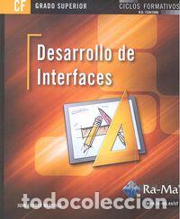 Libros: DESARROLLO DE INTERFACES GS - FERRER MARTINEZ, JUAN