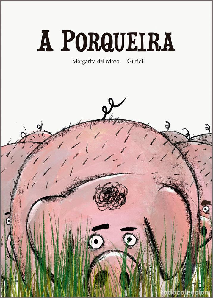 books: A PORQUEIRA - GURIDI