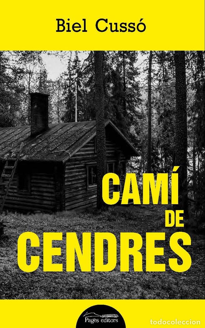 books: CAMI DE CENDRES - CUSSO VENTURA, BIEL