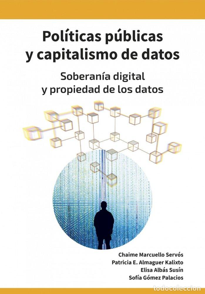 books: POLITICAS PUBLICAS Y CAPITALISMO DE DATOS - AA.VV