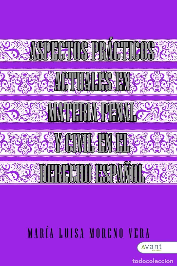 books: ASPECTOS PRACTICOS ACTUALES EN MATERIA PENAL PROCESAL PEN - MORENO VERA, MARIA LUISA