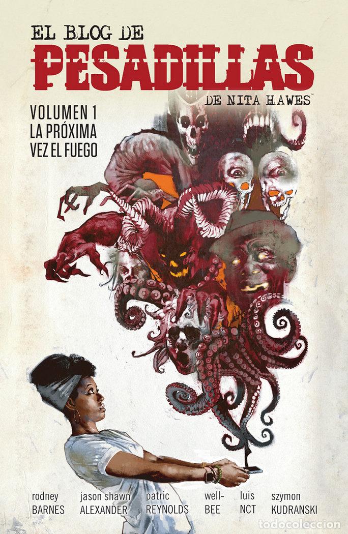 Libri: EL BLOG DE PESADILLAS DE NITA HAWES 1 LA PROXIMA VEZ EL FUE - RODNEY BARNES