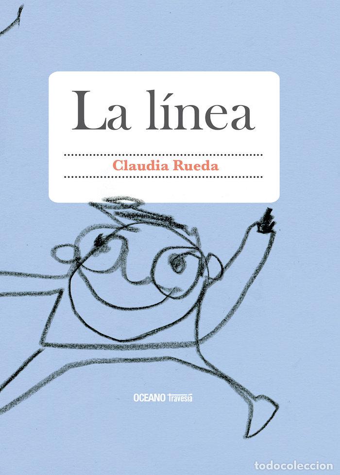 Libri: LINEA,LA - RUEDA, CLAUDIA
