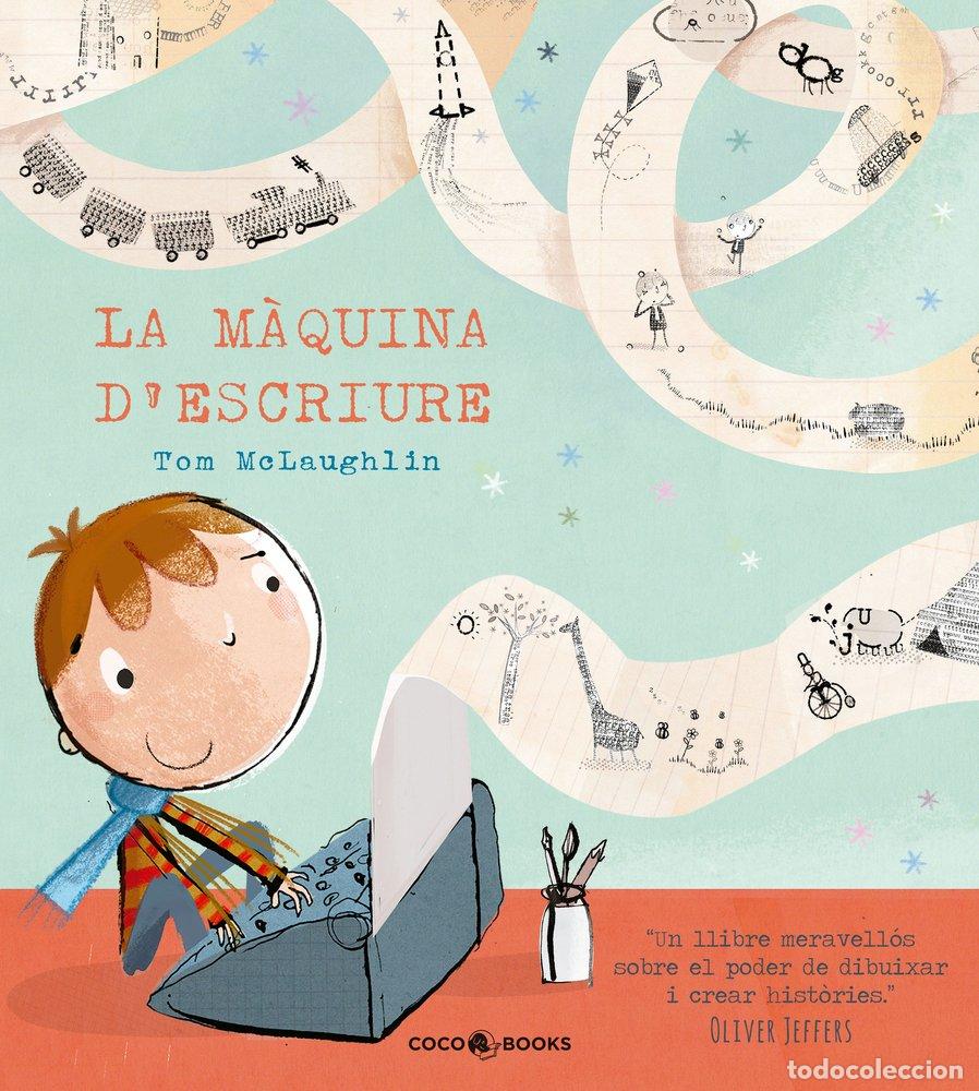 Libri: LA MAQUINA D'ESCRIURE - MCLAUGHLIN, TOM