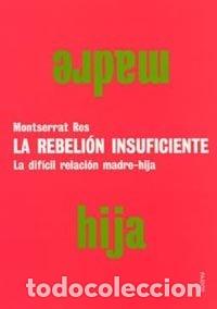 B&uuml;cher: REBELION INSUFICIENTE - ROS, MONTSERRAT