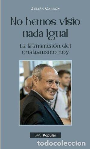 B&uuml;cher: NO HEMOS VISTO NADA IGUAL - AA.VV