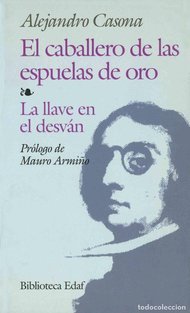 Libros: CABALLERO DE LAS ESPUELAS DE ORO - CASANOVA, ALEJANDRO