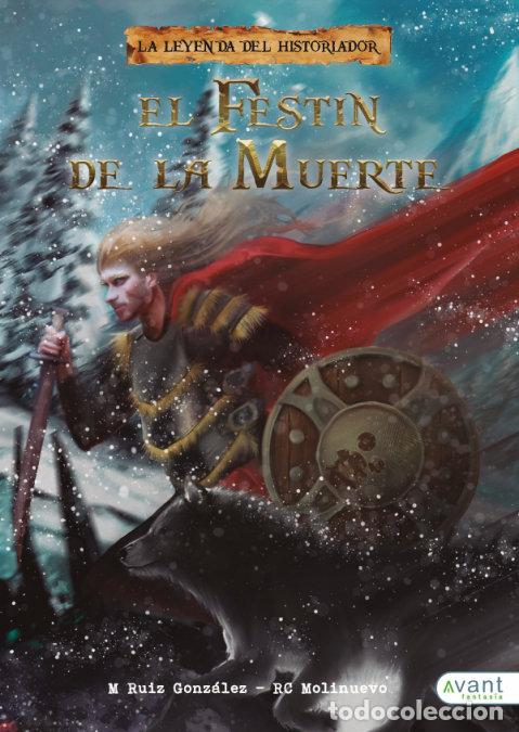 Libros: EL FESTIN DE LA MUERTE - MOLINUEVO ROBLES, ROBERTO CARLOS