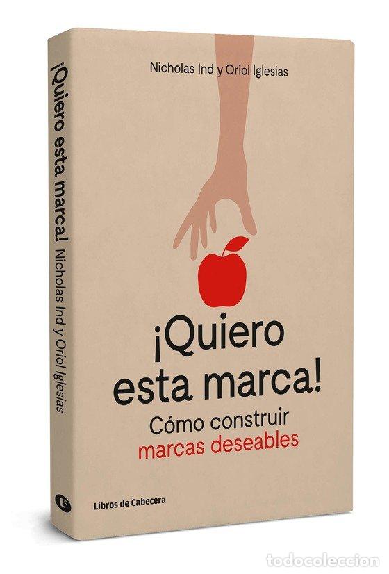 Livres: QUIERO ESTA MARCA - IND, NICHOLAS
