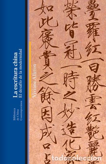 Livres: ESCRITURA CHINA,LA - ALLETON, VIVIANE