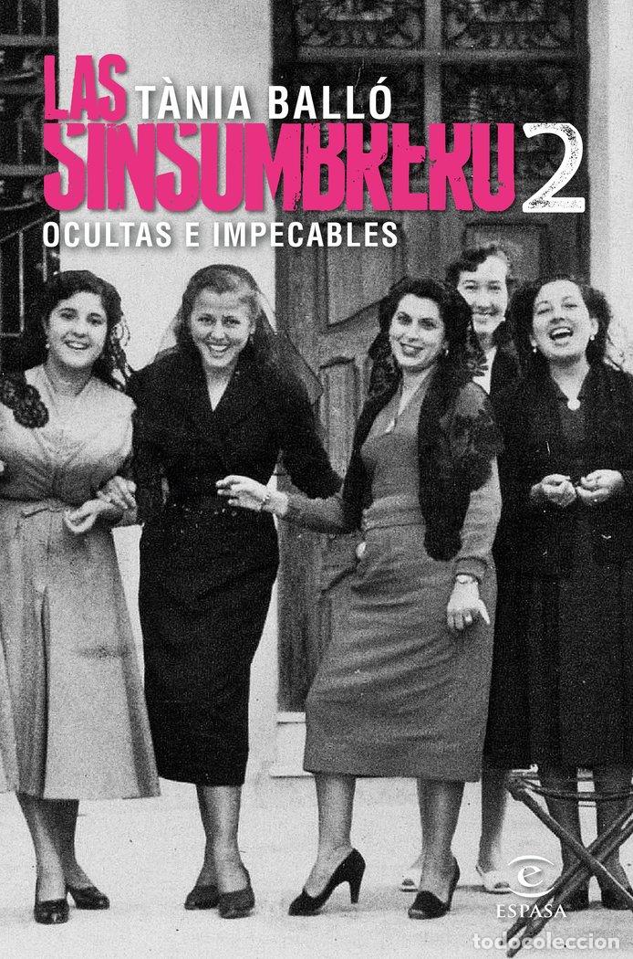 Libros: SINSOMBRERO 2 OCULTAS E IMPECABLESO 2 - TANIA BALLO