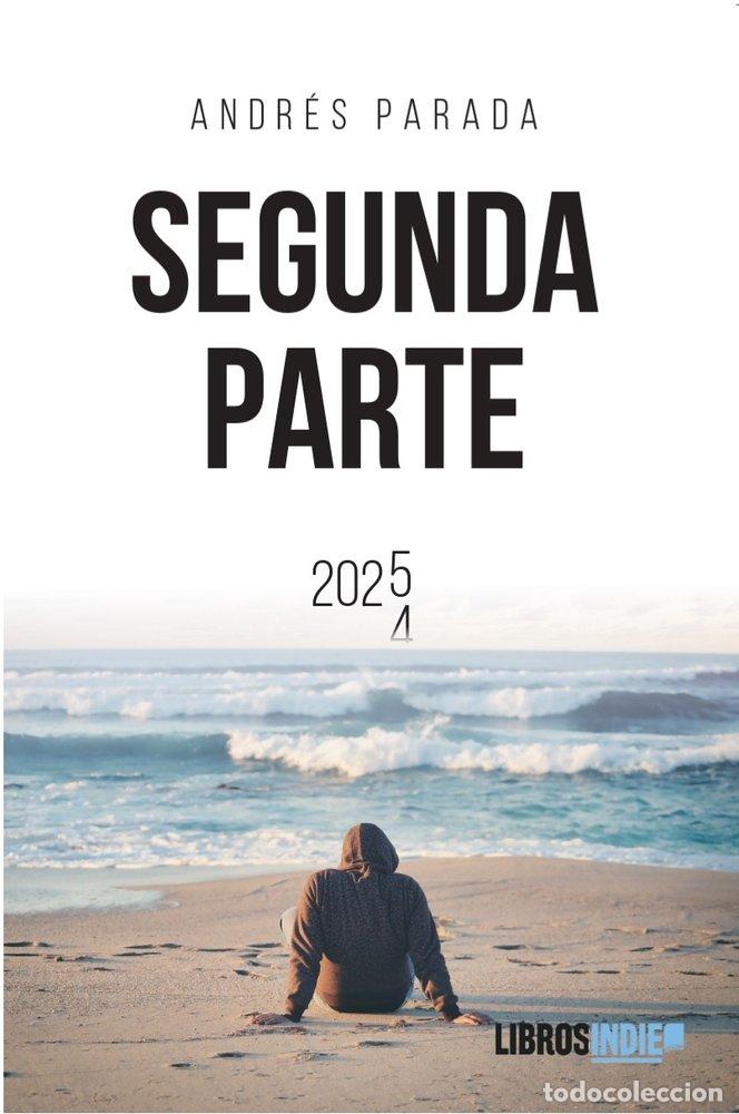 Libros: SEGUNDA PARTE - PARADA, ANDRES