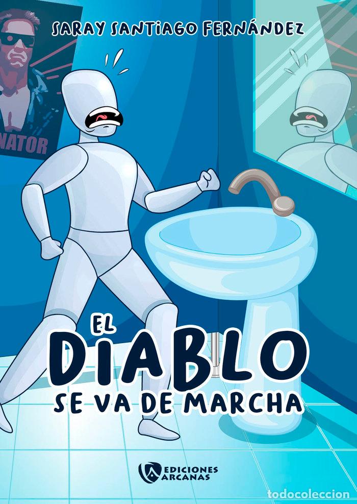 B&uuml;cher: EL DIABLO SE VA DE MARCHA - .