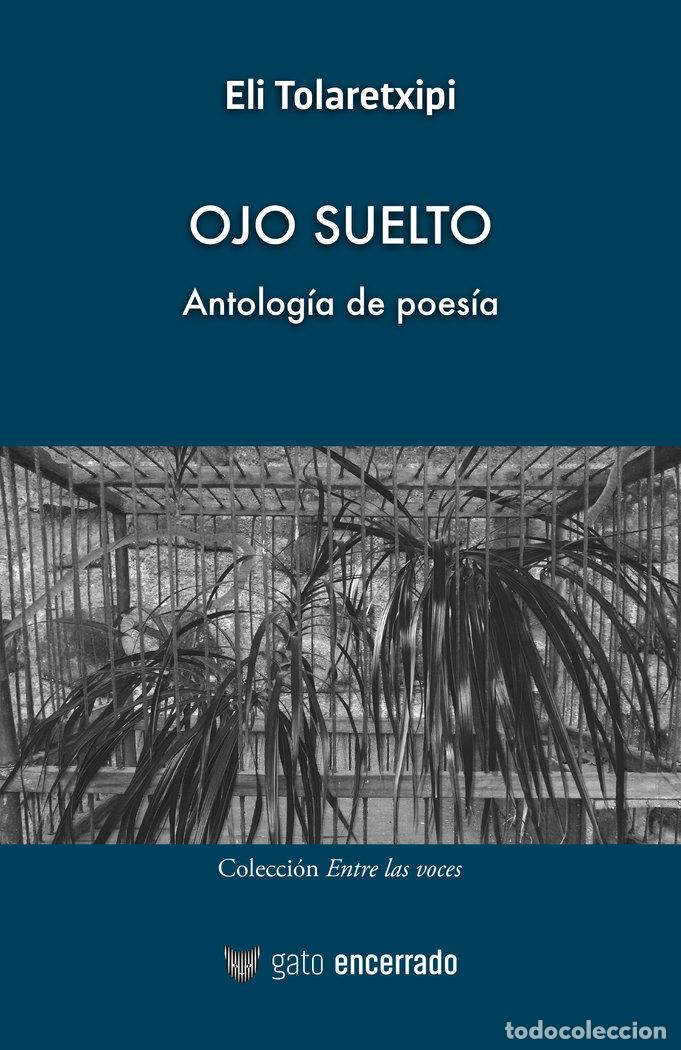 B&uuml;cher: OJO SUELTO - TOLARETXIPI, ELI