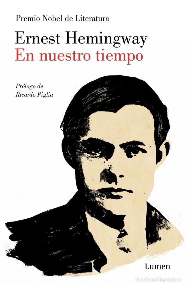 Libri: EN NUESTRO TIEMPO - HEMINGWAY, ERNEST