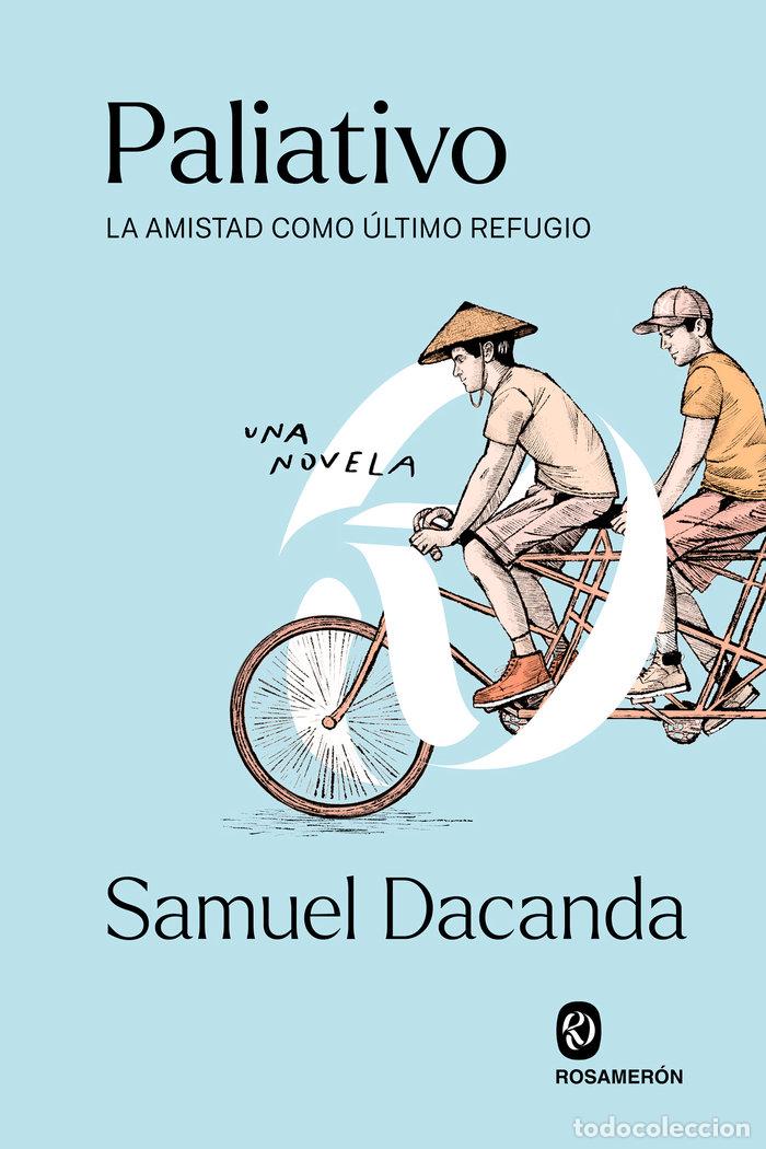 Libros: PALIATIVO - DACANDA, SAMUEL