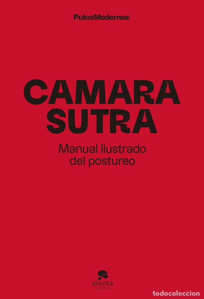 Libros: CAMARASUTRA - PUTOSMODERNOS