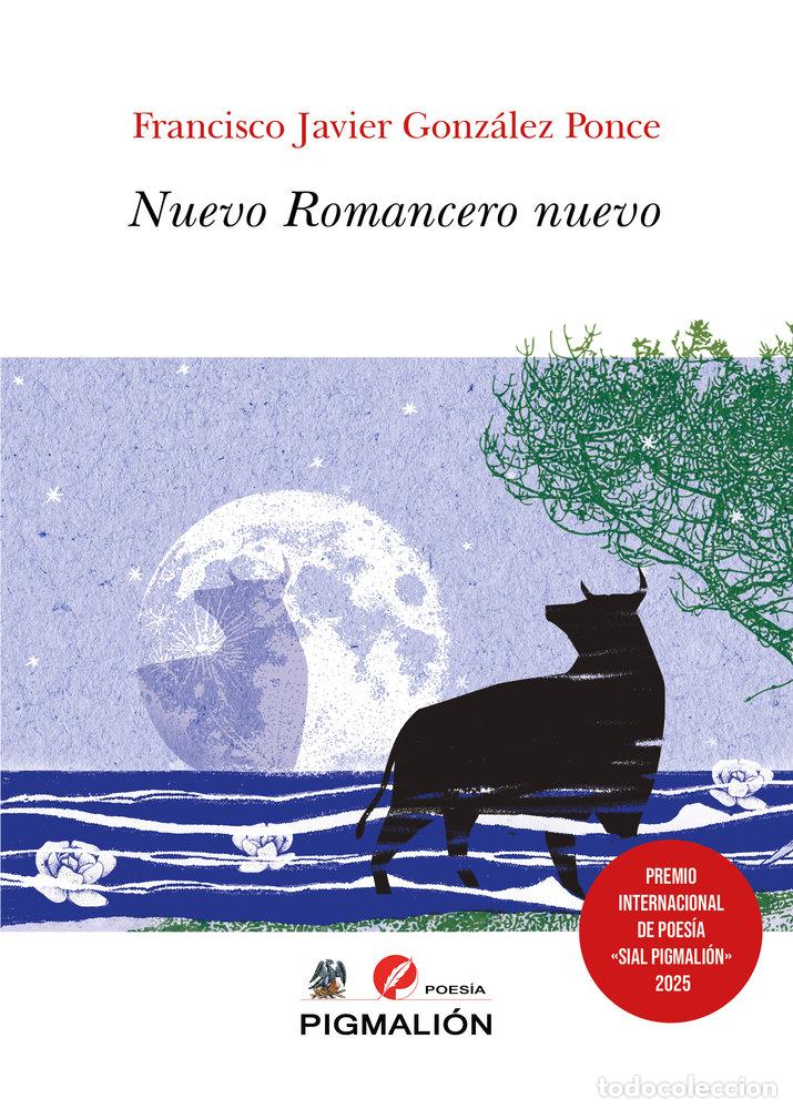 Libros: NUEVO ROMANCERO NUEVO - GONZALEZ PONCE, FRANCISCO JAVIER