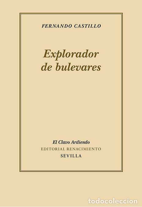 Libros: EXPLORADOR DE BULEVARES - CASTILLO, FERNANDO