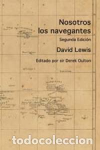 Libri: NOSOTROS LOS NAVEGANTES - LEWIS, DAVID H.