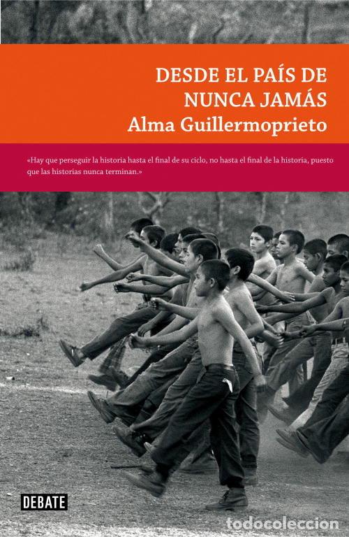 Livres: DESDE EL PAIS DE NUNCA JAMAS - GUILLERMOPRIETO.ALMA