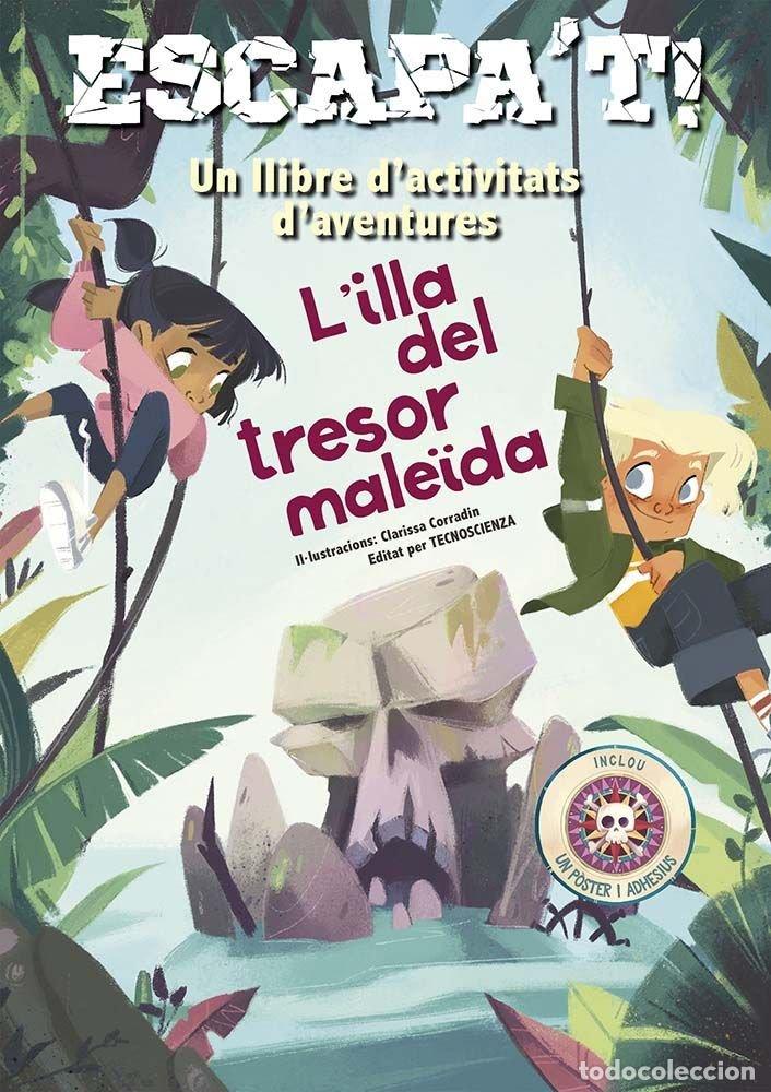 Livros: ESCAPA&Iuml;T L&Iuml;ILLA DEL TRESOR MALE&Oslash;DA - TECNOSCIENZA