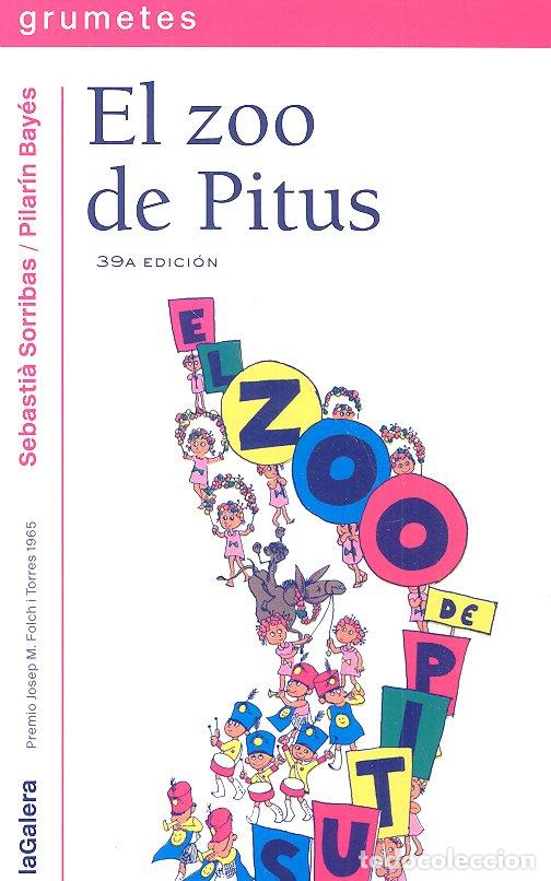 Livros: ZOO DE PITUS GRUMETES 8 A&Ntilde;OS - SORRIBAS, SEBASTIAN