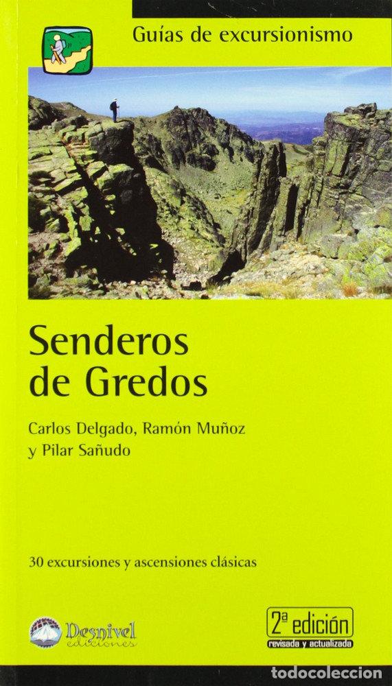 Livres: SENDEROS DE GREDOS - DELGADO HIDALGO, CARLOS